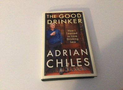 The Good drinker by Adrian Chiles