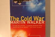 The Cold War by Martin Walker