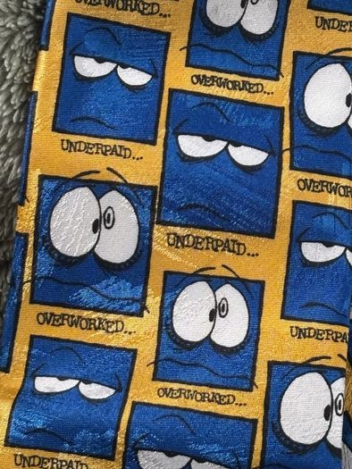 Vintage Overworked and Underpaid Tie