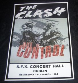 The Clash concert poster S.F.X. Concert Hall Dublin 1984 new A3 size repro