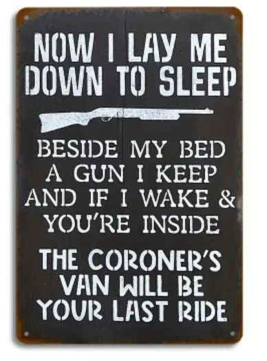 Now I Lay Me Down To Sleep : Metal Sign