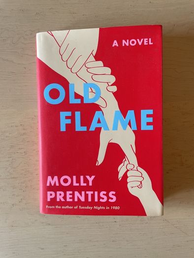 Old Flame, A Novel