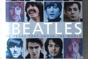 Beatles Books - Ten Years That Shook The World