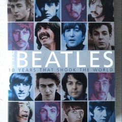 Beatles Books - Ten Years That Shook The World