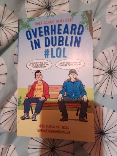 overheard in Dublin #lol