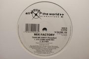 Mix Factory - Take Me Away - All Around The World Records - Proper XTC Come HARD Mix INCLUDED!