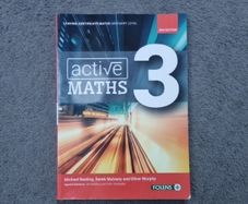 Leaving Cert Books - Active Maths 3, SPHE, Tout va Bien, Bien Dit, Fuinneamh Nua, It's your Wellbeing, Essential Guidance