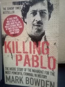 Killing Pablo True Crime Book Mark Bowden