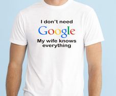 I don't need google T-shirt tee top shirt