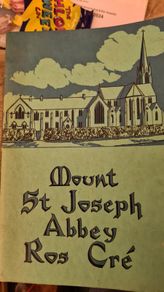Mount St Joseph Abbey Roscrea . RARE VINTAGE   An Illustrated Brochure Of The Abbeys History. 64 Pages.