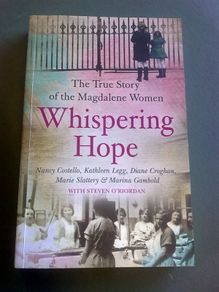 Whispering hope The true story of the Magdalene women Ireland Irish