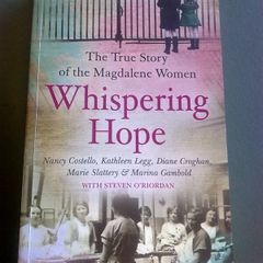 Whispering hope The true story of the Magdalene women Ireland Irish