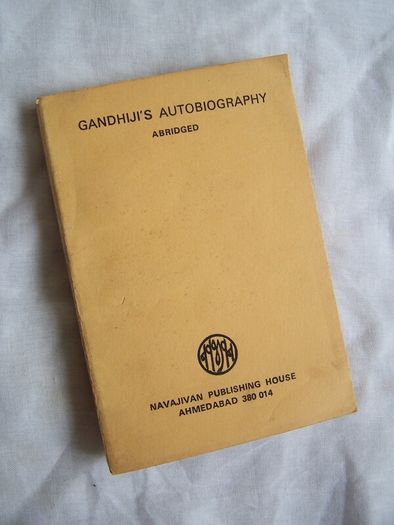 Gandhiji's Autobiography - Gandhi's Autobiography - Gandhi Book
