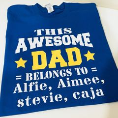 This Awesome Dad Belongs To Personalised Names Dad T-shirt Tee Top Shirt Great Fathers Day Gift Present