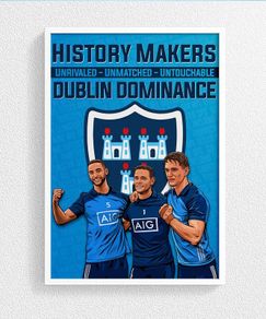 The History Makers - Dublin GAA Art Prints A4