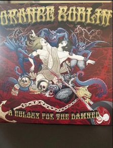Orange Goblin - A Eulogy for the Damned (Limited)