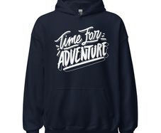 Time For Adventure-unisex Hoodie
