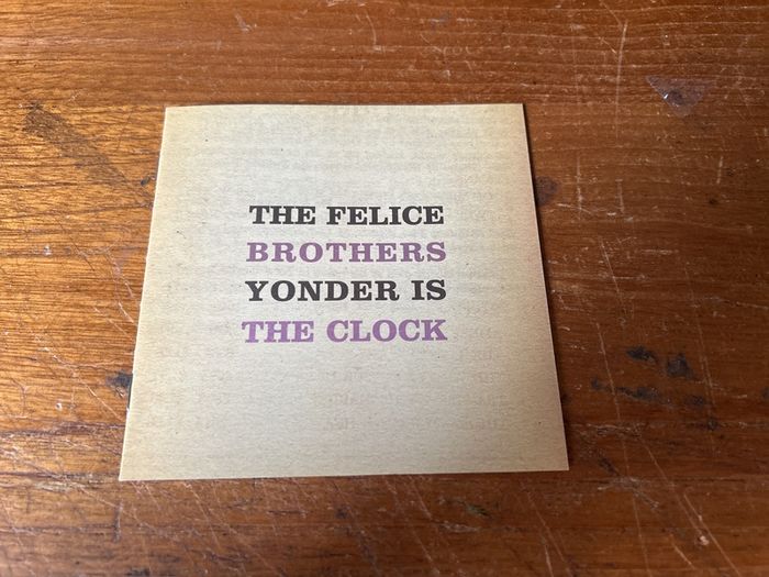 The Felice Brothers - Yonder is the Clock