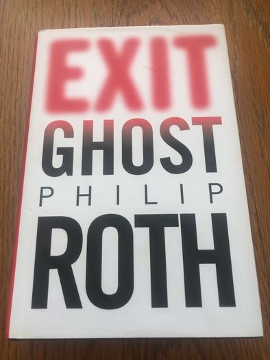 Exit Ghost -Philip Roth