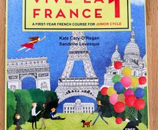 Vive La France 1 -  A French Book For Junior Cycle