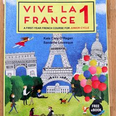 Vive La France 1 -  A French Book For Junior Cycle