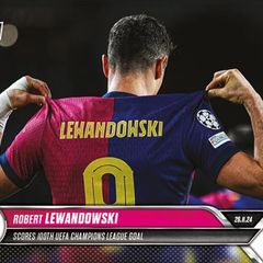 Topps Now 2024-25 Robert Lewandowski Card 49 - Scores 100th UEFA Champions League Goal - PR 1311
