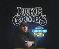 2 x Luke Combs tickets for Saturday