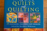 The Big Book of Quilts and Quilting: 35 Fantastic, Fast and Easy Designs Hardcover by Rosemary Wilkinson (Editor) 5.0 out of 5 stars