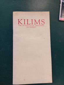 Kilims The traditional tapestries of turkey book- Vintage