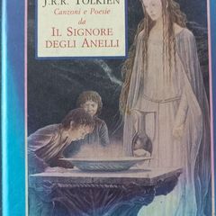 Songs and Poems from the Lord of the Rings (Italian) illustrated by Alan Lee First Edition