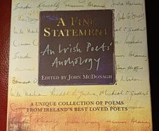 A Fine Statement/ An Irish Poets' Anthology  / John Mc Donagh/ 2008