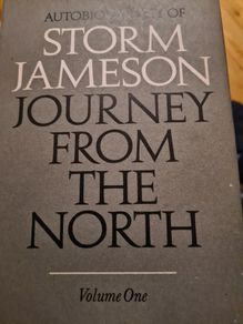 Journey From The North. By Storm Jameson. FIRST EDITION. Hardback With Dustjacket.