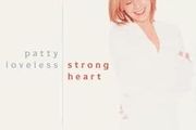 Free Postage! Patty Loveless. Strong Heart. CD.