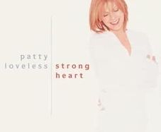 Free Postage! Patty Loveless. Strong Heart. CD.