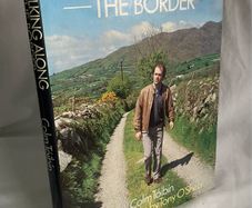 Colm Toibin - Walking Along the Border