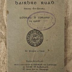 Bairbre Ruad. Drama Ein-gnioma. By Padraic O Conaire 1929 First Edition Paperback In Good Condition.  See Photos For Same.