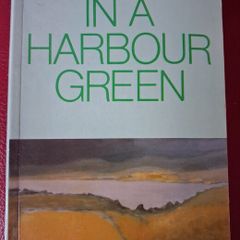 Benedict Kiely / In a Harbour Green / Moytura Press / 1992