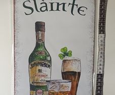 Slainte Tin Metal sign