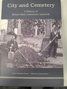 Limerick's Mount St Lawrence Cemetry History Book
