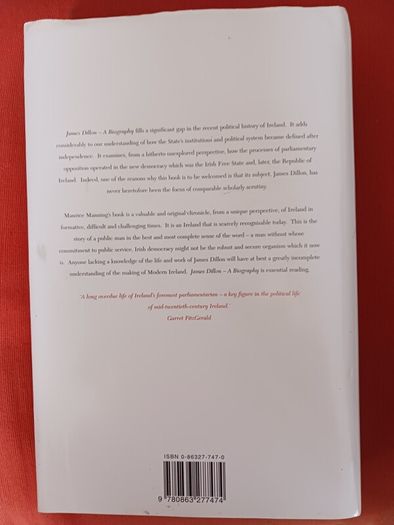 James Dillon/A Biography/ Maurice Manning/1999/ 1st edition/ Wolfhound Press
