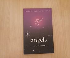 Angels Orion Plain and Simple Beleta Greenaway Spirituality Mindfulness