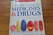 Concise Guide to Medicines and Drugs DK British Medical Association