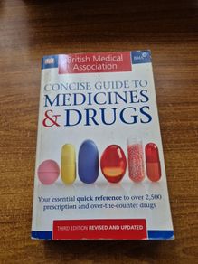 Concise Guide to Medicines and Drugs DK British Medical Association