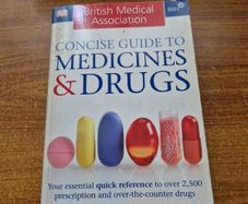 Concise Guide to Medicines and Drugs DK British Medical Association