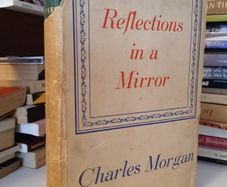 Reflections in a Mirror by Charles Morgan (LP226)