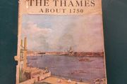 The Thames about 1750 Book First Edition