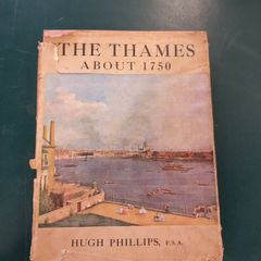 The Thames about 1750 Book First Edition