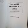 Dublin Tenement Life: An Oral History by Kevin C. Kearns (PT273) Image 2