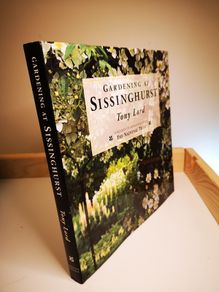 Gardening at Sissinghurst  by Tony Lord (1st edition)