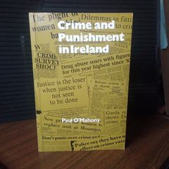 Crime & Punishment in Ireland